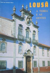 LOUSÃ. A terra e as gentes.